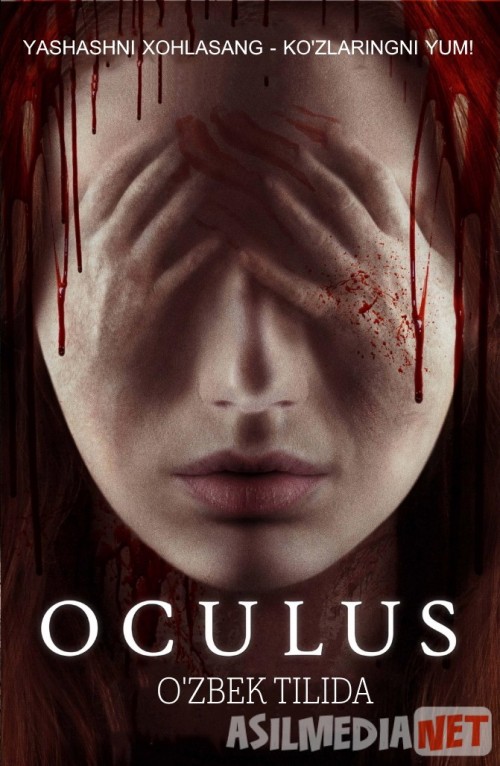 Okulus / Oculus Ujas kino Uzbek tilida 2013 O'zbekcha tarjima kino HD